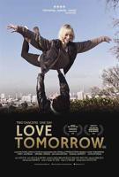 《Love Tomorrow》免费新版 _最新完整版高清在线观看